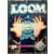 Loom