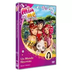 Mia et moi - Saison 1, Vol. 1 : Un Monde Nouveau