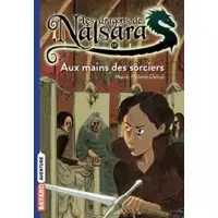 Aux mains des sorciers