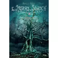 Les mystères de Sidroc'h : Les chemins noirs