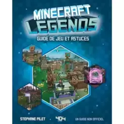 Minecraft Legends - Guide de jeu et Astuces