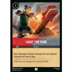 Light the Fuse