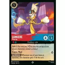 Lumiere, Fired Up