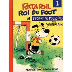 Roi du foot et l'équipe des poussins