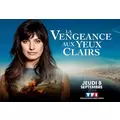 La Vengeance aux Yeux Clairs - Saison 1