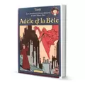 Les aventures extraordinaires d'Adèle Blanc-Sec