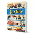 Les aventures de la célèbre Tartine