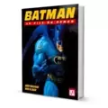 Batman : L'adaptation officielle du film en BD