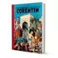 Les extraordinaires aventures de Corentin / Les nouvelles aventures de Corentin 1+2