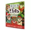 I Believe in Elves - Topps