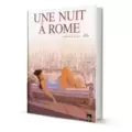 Une nuit à Rome : L'intégrale INTFL