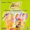 Happy Meal - Winx Club et le Secret du Royaume Perdu (Album B)