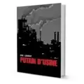 Putain d'Usine : La Totale INT