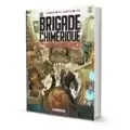 La Brigade Chimérique - Ultime Renaissance