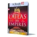 L' atlas des empires - Édition 2019