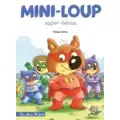 Mini-Loup - Les Albums Hachette