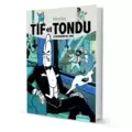Tif et Tondu - Intégrale