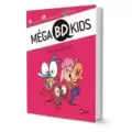 Méga BD Kids