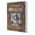 Le livre secret de Merlin