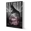 Batman, L'histoire Complète Du Chevalier Noir