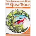 Les animaux du bois de quat'sous.On demande un chef