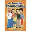 une famille formidable