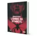 Spider-Man : L'ombre du symbiote