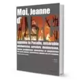 Moi, Jeanne d'Arc